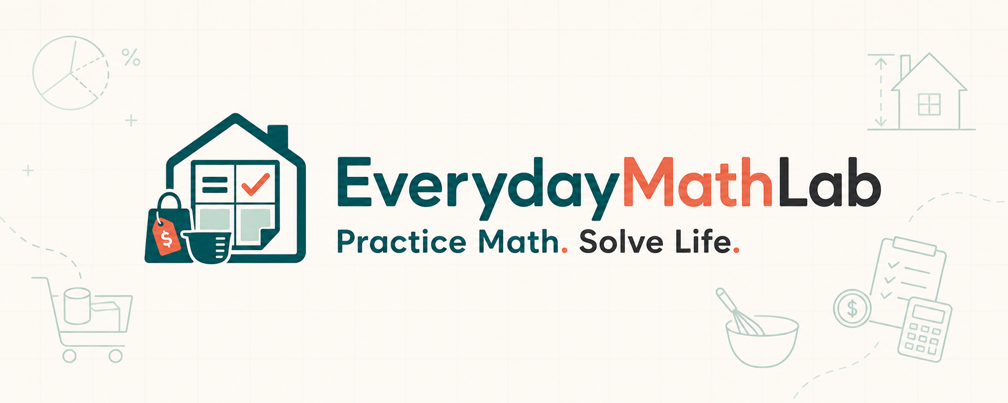 EverydayMathLab — Practice Math. Solve Life.